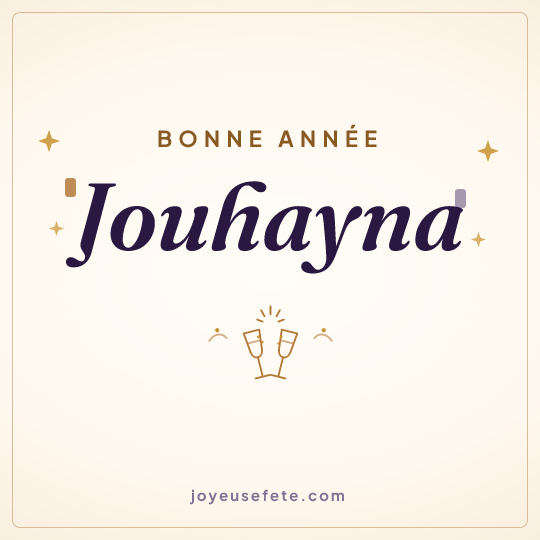 Image carrée « Bonne année Jouhayna » pour WhatsApp