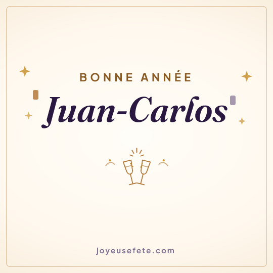 Image carrée « Bonne année Juan-Carlos » pour WhatsApp