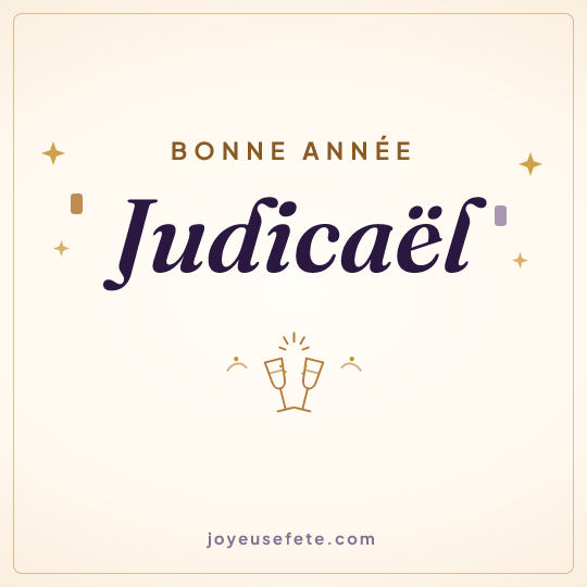 Image carrée « Bonne année Judicaël » pour WhatsApp