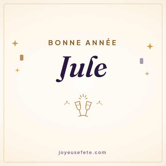 Image carrée « Bonne année Jule » pour WhatsApp