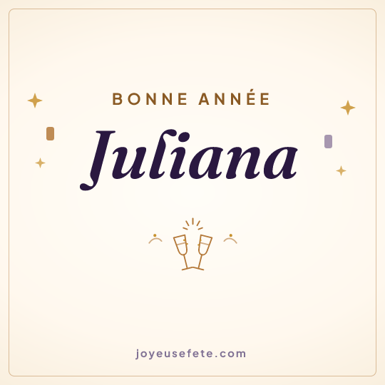 Image carrée « Bonne année Juliana » pour WhatsApp