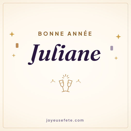 Image carrée « Bonne année Juliane » pour WhatsApp