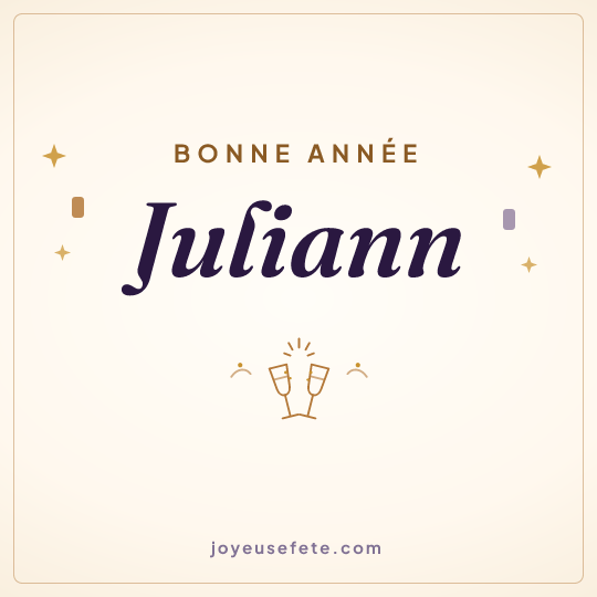 Image carrée « Bonne année Juliann » pour WhatsApp