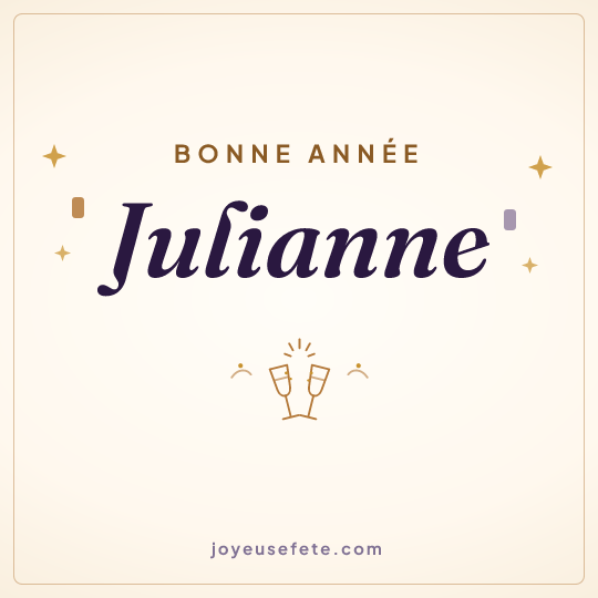 Image carrée « Bonne année Julianne » pour WhatsApp