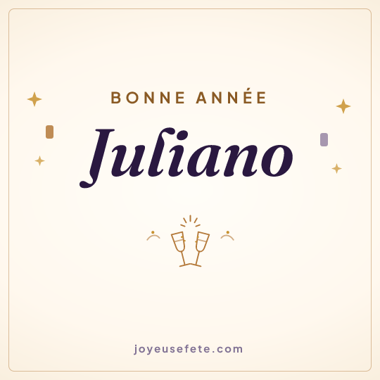 Image carrée « Bonne année Juliano » pour WhatsApp