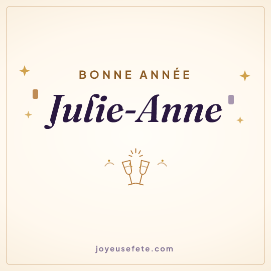 Image carrée « Bonne année Julie-Anne » pour WhatsApp