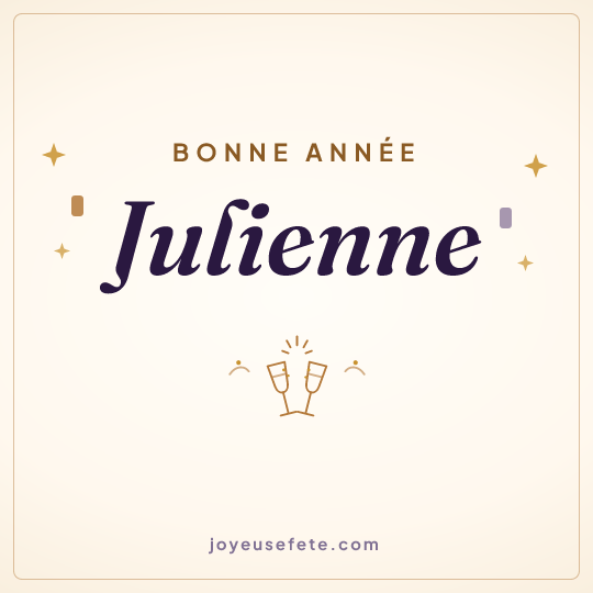Image carrée « Bonne année Julienne » pour WhatsApp
