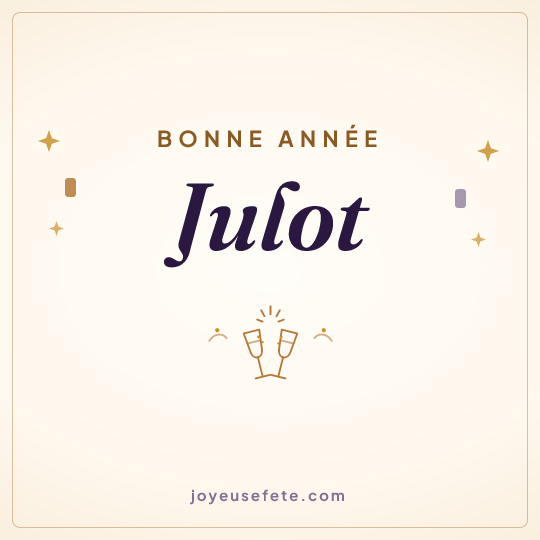 Image carrée « Bonne année Julot » pour WhatsApp