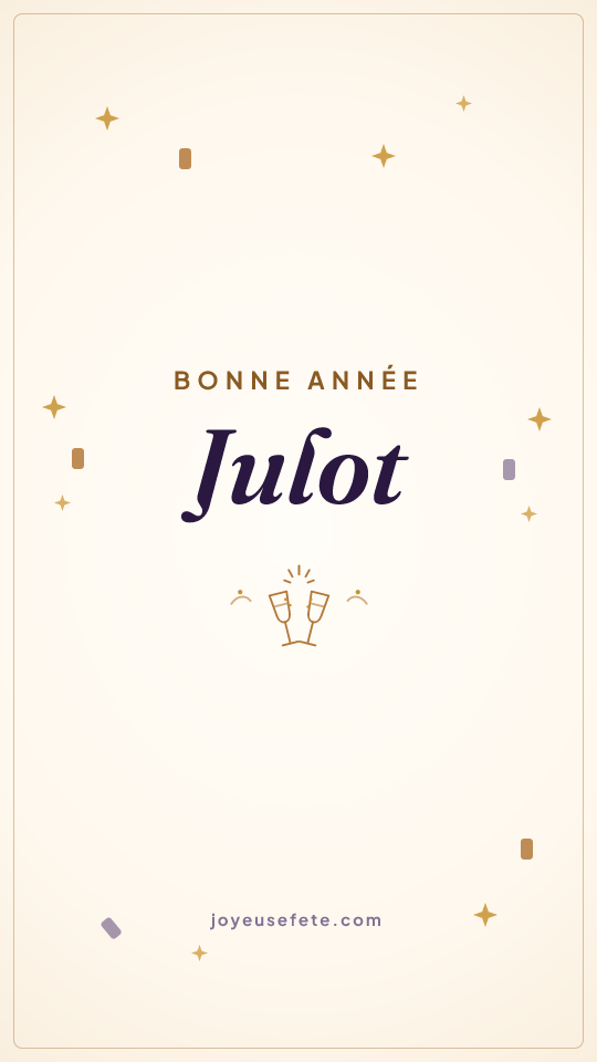 Image « Bonne année Julot » au format story