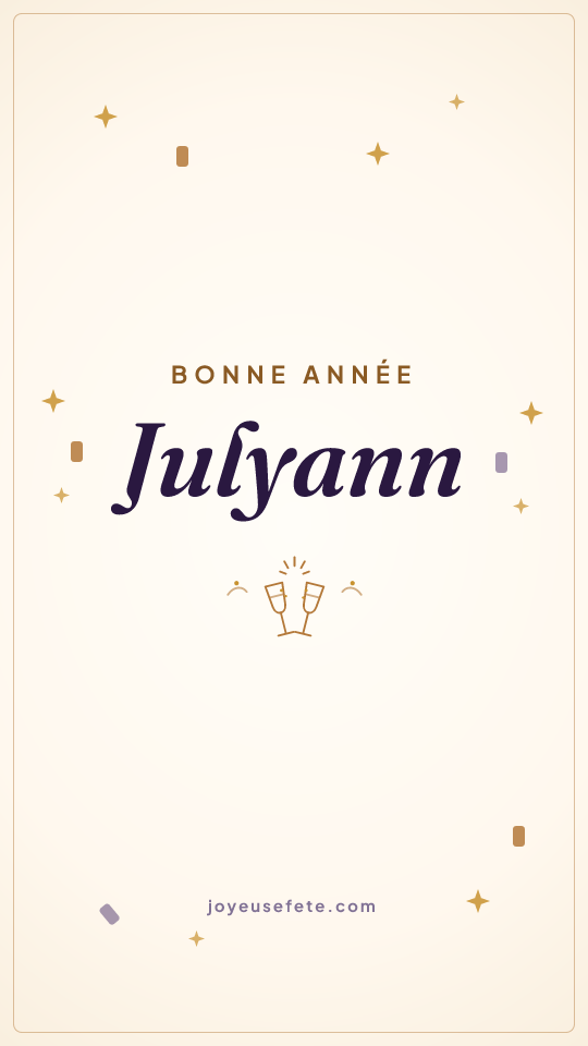 Image « Bonne année Julyann » au format story
