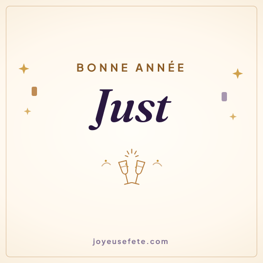 Image carrée « Bonne année Just » pour WhatsApp