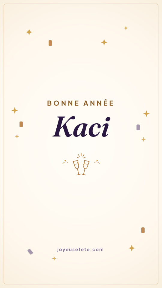 Image « Bonne année Kaci » au format story
