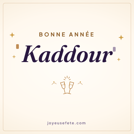 Image carrée « Bonne année Kaddour » pour WhatsApp