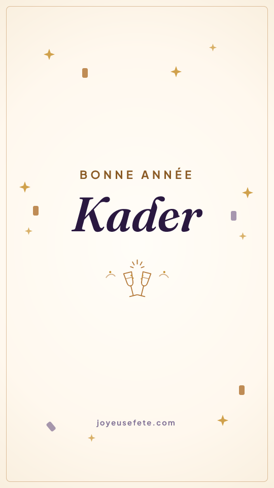 Image « Bonne année Kader » au format story