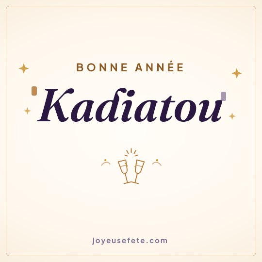 Image carrée « Bonne année Kadiatou » pour WhatsApp