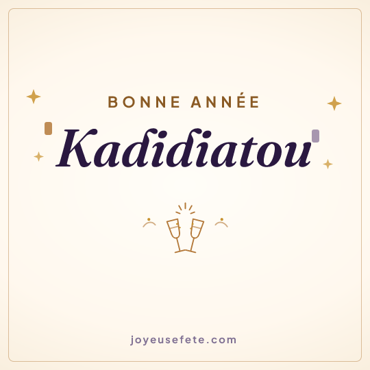 Image carrée « Bonne année Kadidiatou » pour WhatsApp