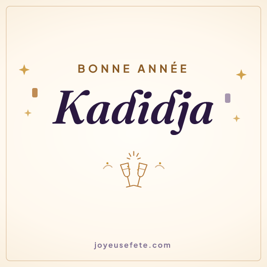 Image carrée « Bonne année Kadidja » pour WhatsApp