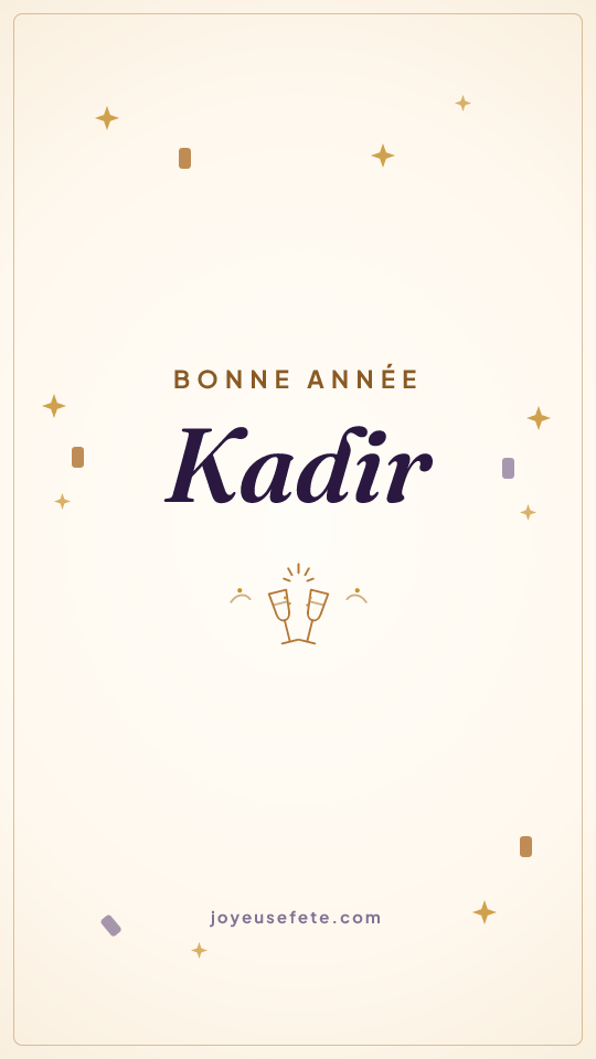 Image « Bonne année Kadir » au format story
