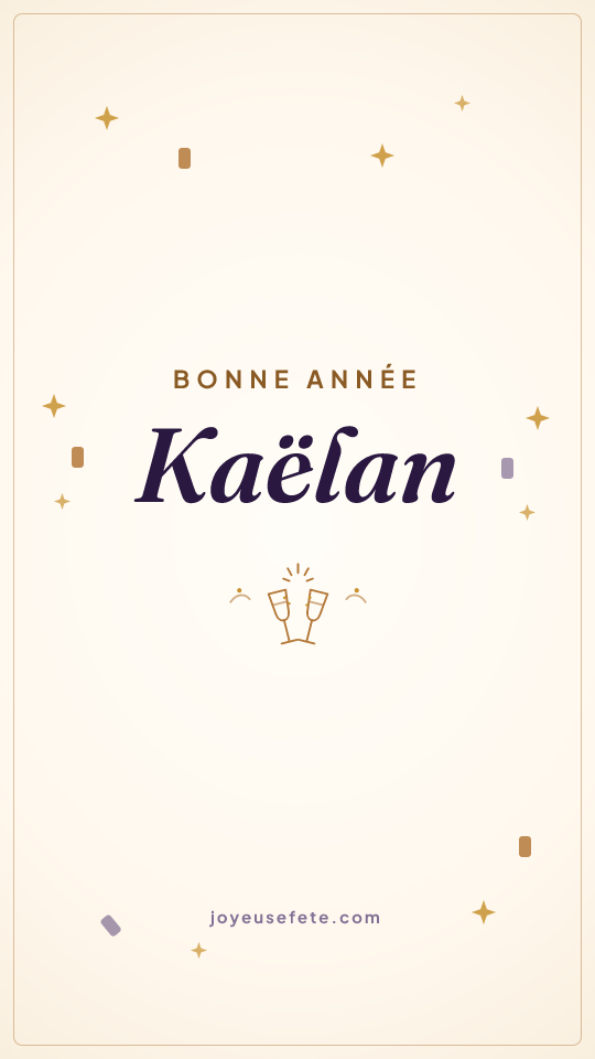 Image « Bonne année Kaëlan » au format story