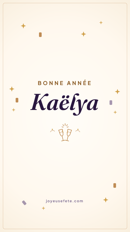 Image « Bonne année Kaëlya » au format story