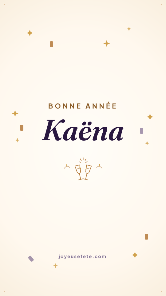 Image « Bonne année Kaëna » au format story