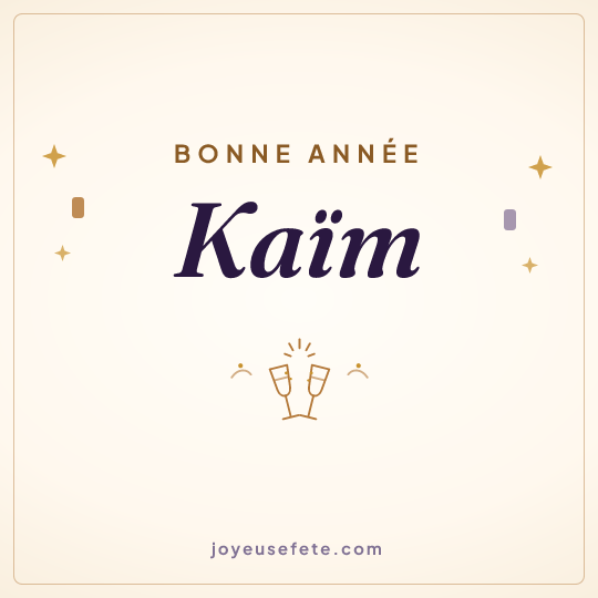 Image carrée « Bonne année Kaïm » pour WhatsApp