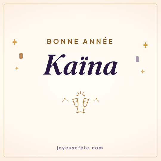 Image carrée « Bonne année Kaïna » pour WhatsApp