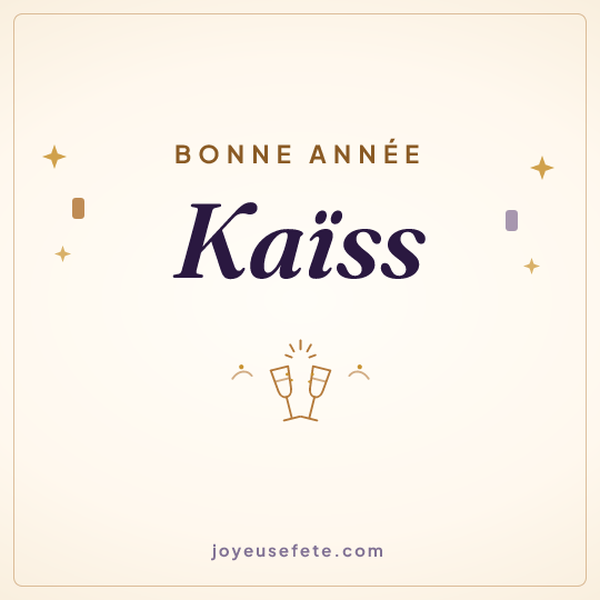 Image carrée « Bonne année Kaïss » pour WhatsApp