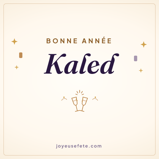 Image carrée « Bonne année Kaled » pour WhatsApp