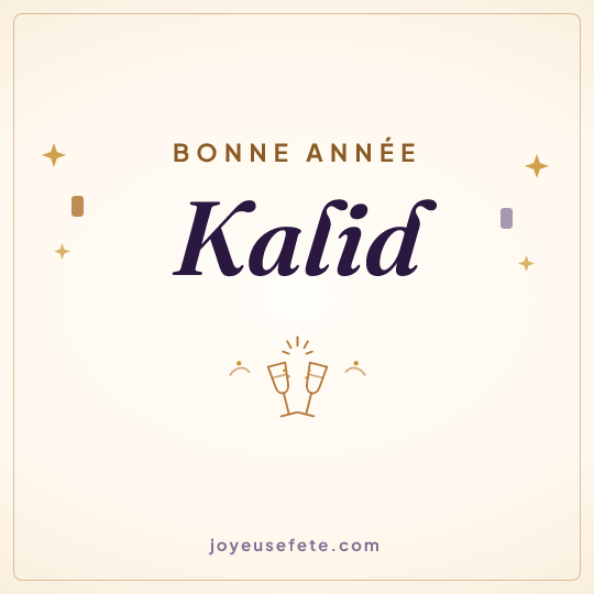 Image carrée « Bonne année Kalid » pour WhatsApp