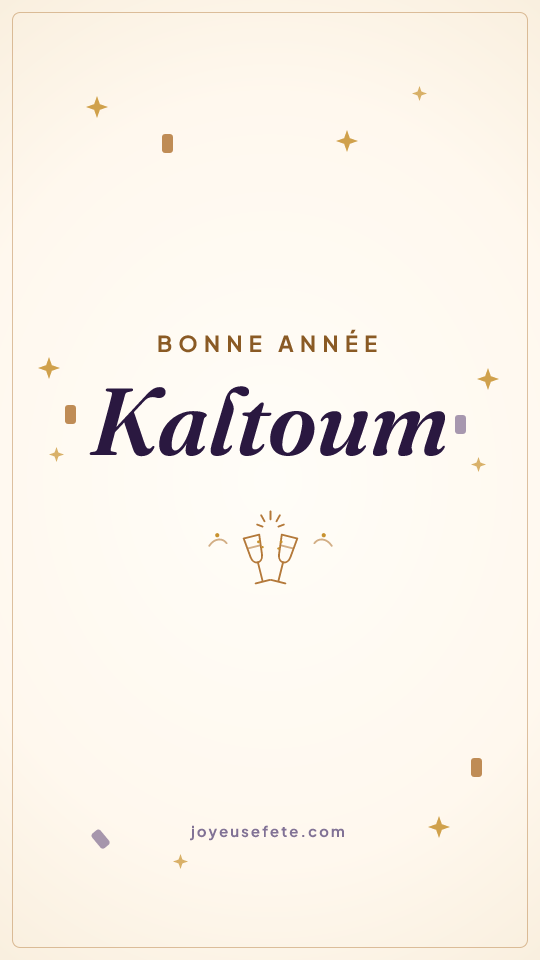 Image « Bonne année Kaltoum » au format story