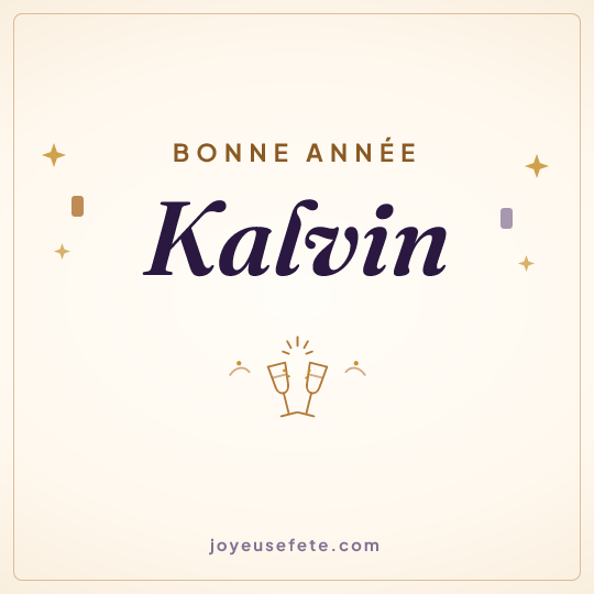 Image carrée « Bonne année Kalvin » pour WhatsApp
