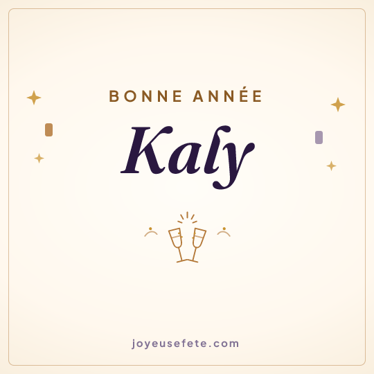 Image carrée « Bonne année Kaly » pour WhatsApp