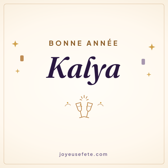 Image carrée « Bonne année Kalya » pour WhatsApp