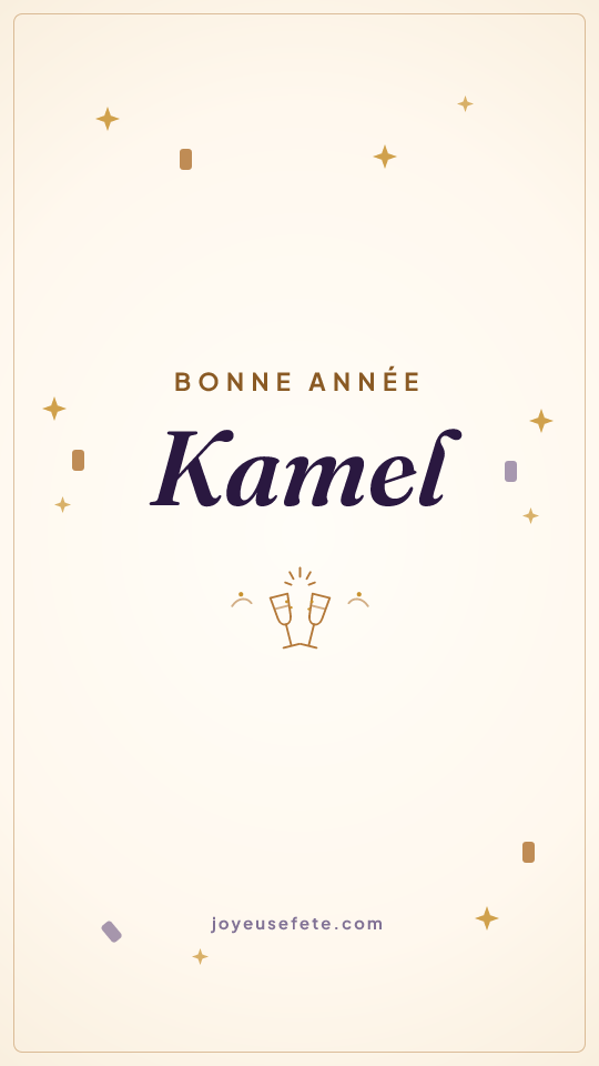 Image « Bonne année Kamel » au format story