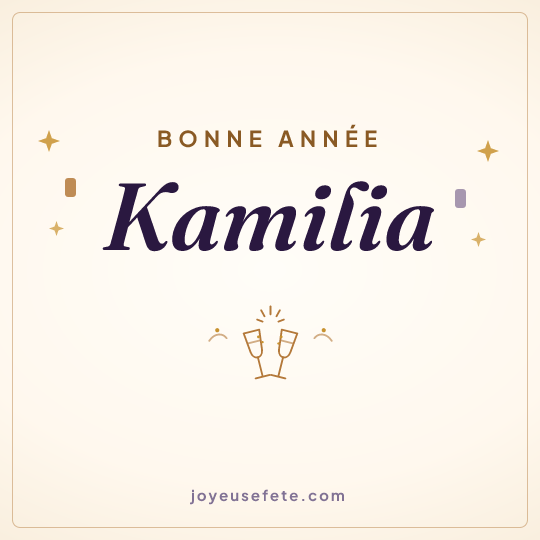Image carrée « Bonne année Kamilia » pour WhatsApp