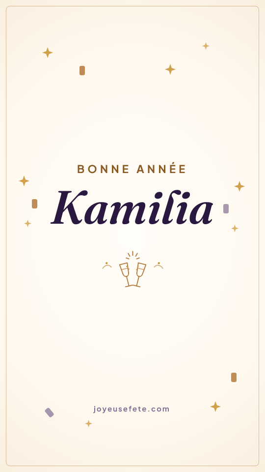 Image « Bonne année Kamilia » au format story