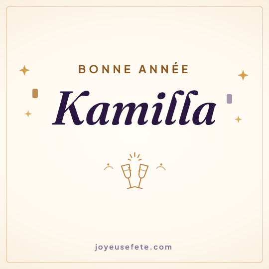 Image carrée « Bonne année Kamilla » pour WhatsApp