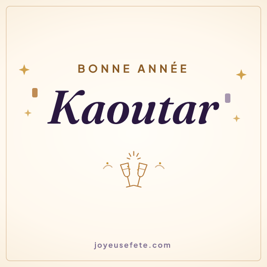 Image carrée « Bonne année Kaoutar » pour WhatsApp