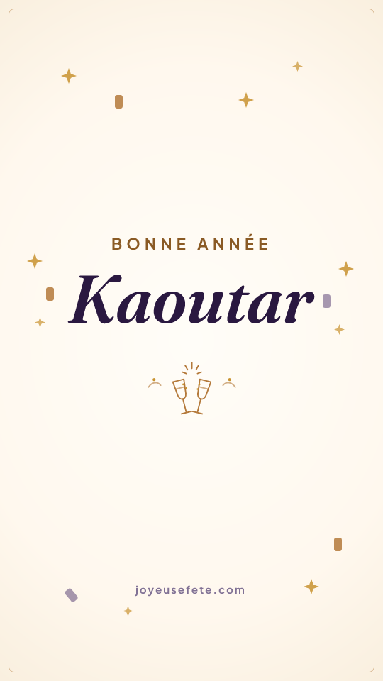 Image « Bonne année Kaoutar » au format story