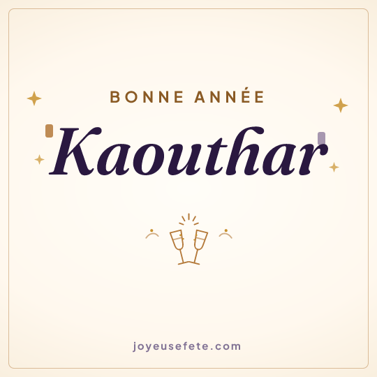 Image carrée « Bonne année Kaouthar » pour WhatsApp