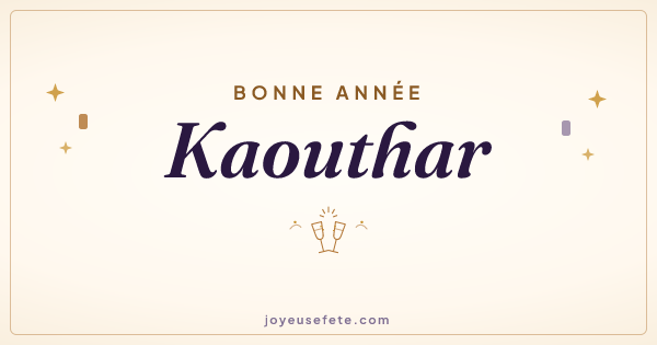 Image « Bonne année Kaouthar » au format large