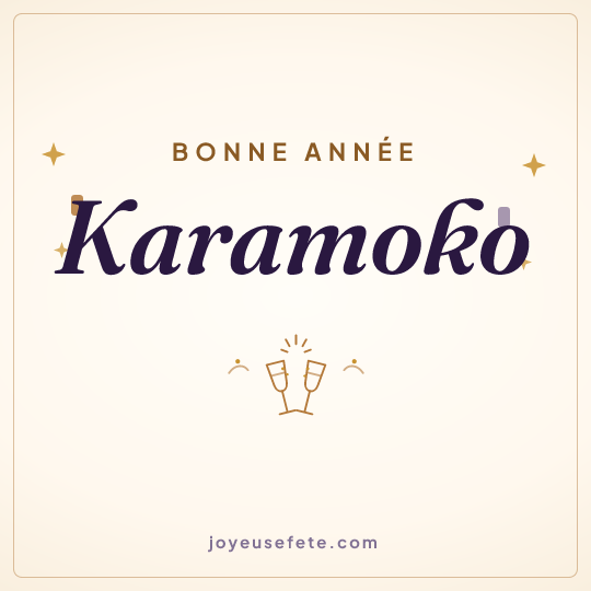Image carrée « Bonne année Karamoko » pour WhatsApp