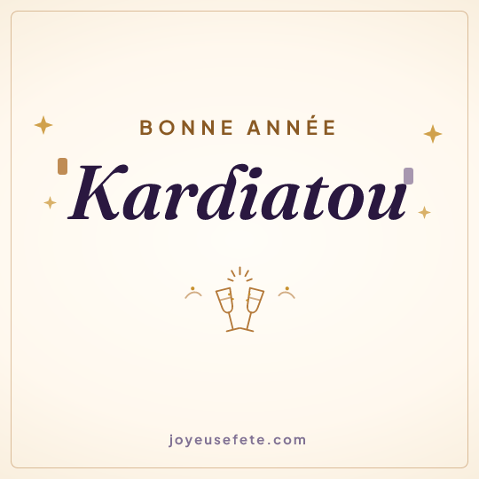 Image carrée « Bonne année Kardiatou » pour WhatsApp