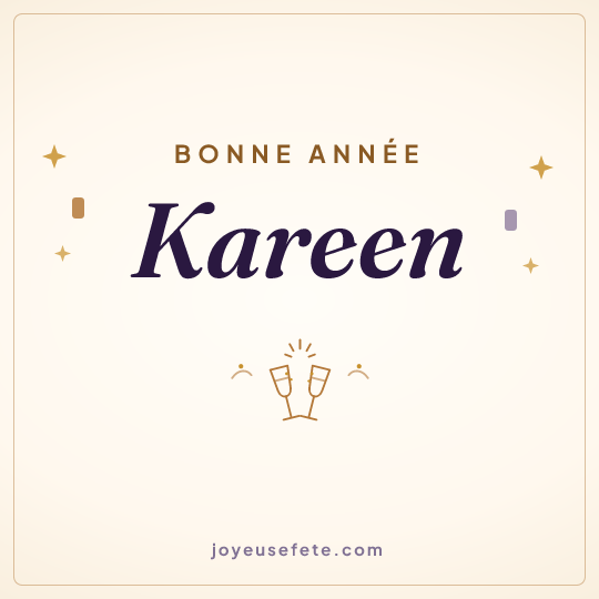 Image carrée « Bonne année Kareen » pour WhatsApp