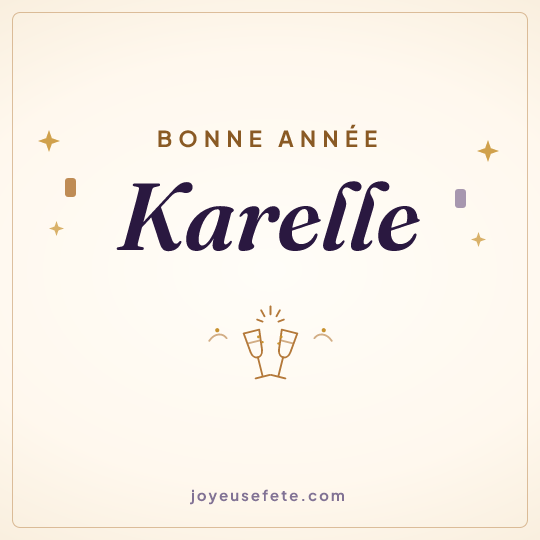 Image carrée « Bonne année Karelle » pour WhatsApp