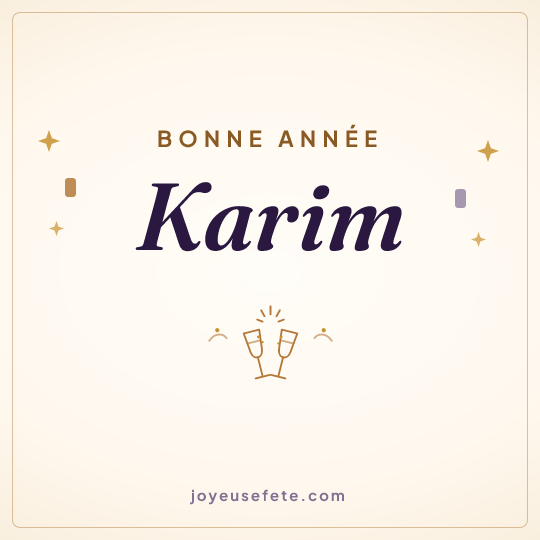 Image carrée « Bonne année Karim » pour WhatsApp