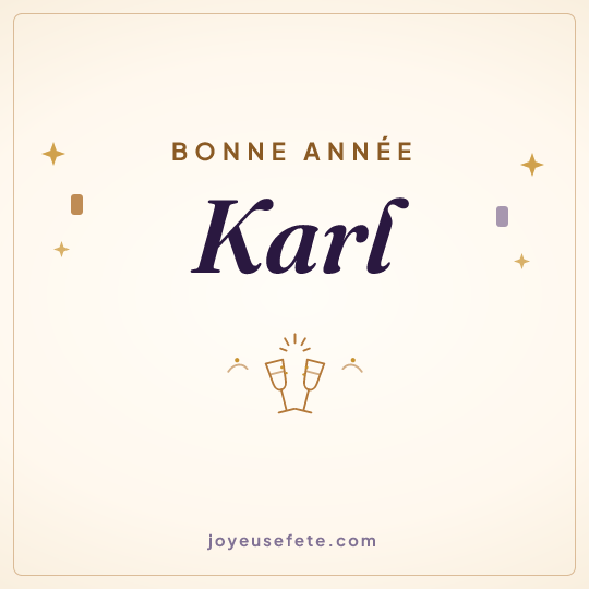 Image carrée « Bonne année Karl » pour WhatsApp