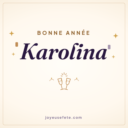 Image carrée « Bonne année Karolina » pour WhatsApp