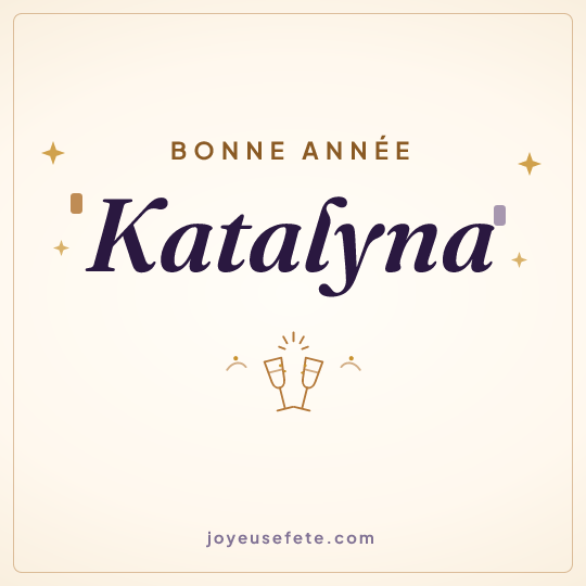 Image carrée « Bonne année Katalyna » pour WhatsApp